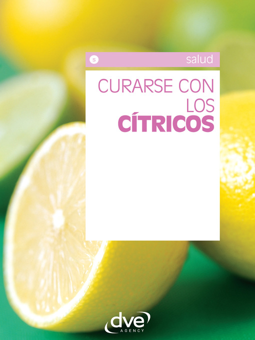 Title details for Curarse con los cítricos by Equipo de Ciencias Médicas DVE - Available